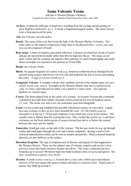 Volcanic Terms Relevant to Western District Volcanoes Compiled by Ken Grimes, Hamilton Field Naturalists Club, June 2005