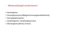 Malignant Mast Cell Tumor O It May Metastasize to Regional Lymph Nodes, Spleen, Kidneys, Liver, Lungs and Heart