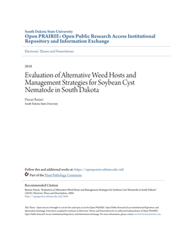 Evaluation of Alternative Weed Hosts and Management Strategies for Soybean Cyst Nematode in South Dakota Pawan Basnet South Dakota State University