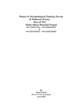 Report of Archaeological Desktop Survey & Walkover Survey Muir of Ord Water Mains Renewal Project NH 47645/51591 - NH 52684/50257 & NH 53016/48003 – NH 53482/48585