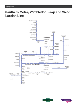 Southern Metro, Wimbledon Loop and West London Line