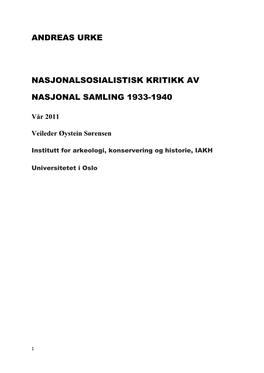 Andreas Urke Nasjonalsosialistisk Kritikk Av Nasjonal Samling 1933-1940