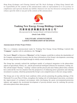 Tonking New Energy Group Holdings Limited 同景新能源集團控股有限公司 * (Incorporated in the Cayman Islands with Limited Liability) (Stock Code: 8326)