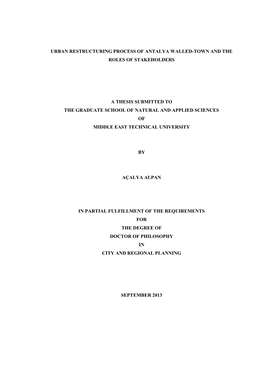 Urban Restructuring Process of Antalya Walled-Town and the Roles of Stakeholders
