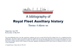 A Bibliography of Royal Fleet Auxiliary History Thomas a Adams MBE