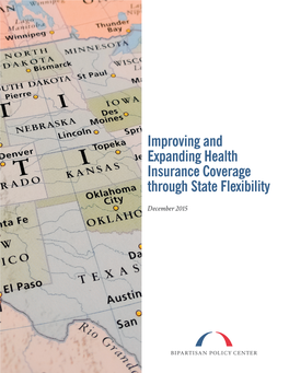 Improving and Expanding Health Insurance Coverage Through State Flexibility