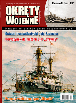 Fregaty Rakietowe Typu „Shivalik” Przyczynek Do Historii ORP „Sławny”