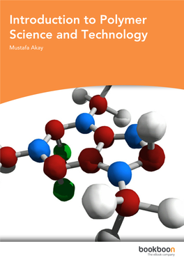 Introduction to Polymer Science and Technology