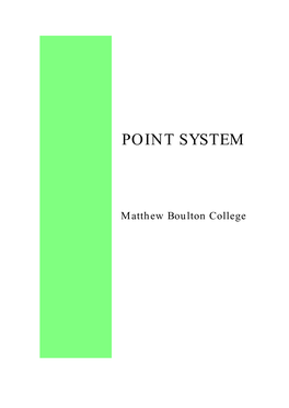 Point System