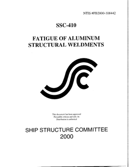 Ssc-410 Fatigue of Aluminum Structural Weldments