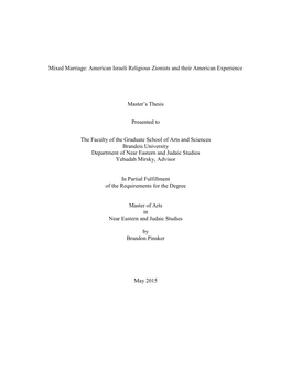 Mixed Marriage: American Israeli Religious Zionists and Their American Experience Master's Thesis Presented to the Faculty Of