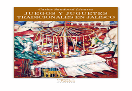 Juegos Y Juguetes Tradicionales En Jalisco