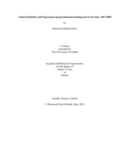 Cultural Identity and Expression Among Ghanaian Immigrants in Toronto, 1967-2000