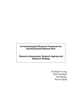 An Archaeological Research Framework for Northumberland National Park