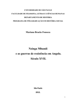 Nzinga Mbandi E As Guerras De Resistência Em Angola. Século XVII