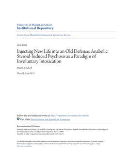 Anabolic Steroid-Induced Psychosis As a Paradigm of Involuntary Intoxication Martin J