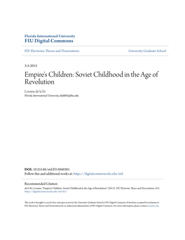 Empire's Children: Soviet Childhood in the Age of Revolution Loraine De La Fe Florida International University, Ldel002@Fiu.Edu