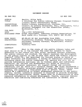 A Strategy for Public Library Change: Proposed Public Library Goals--Feasibility Study. INSTITUTION Public Library Association, Chicago, Ill