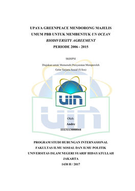 Upaya Greenpeace Mendorong Majelis Umum Pbb Untuk Membentuk Un Ocean Biodiversity Agreement Periode 2006 - 2015