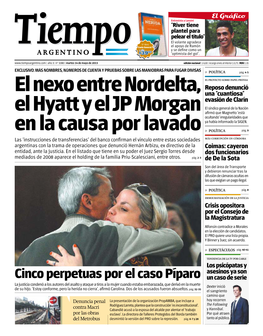 El Nexo Entre Nordelta, El Hyatt Y El JP Morgan En La Causa Por Lavado