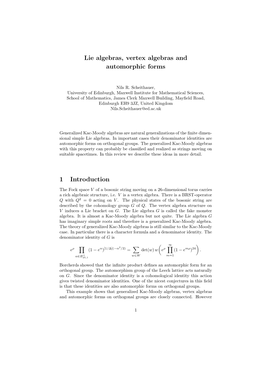 Lie Algebras, Vertex Algebras and Automorphic Forms 1 Introduction