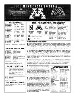 Tracy Claeys (SL) Head Coach 2 the Gophers Will Honor 13 Seniors on Saturday As They Play Their Final Home Game at TCF Bank Stadium