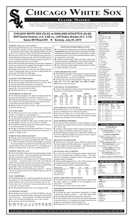 CHICAGO WHITE SOX GAME NOTES Chicago White Sox � Media Relations Departmentgame � 333 W
