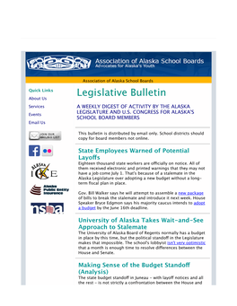 Legislative Bulletin About Us Services a WEEKLY DIGEST of ACTIVITY by the ALASKA Events LEGISLATURE and U.S