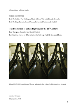 The Production of Urban Highways in the 21 Century