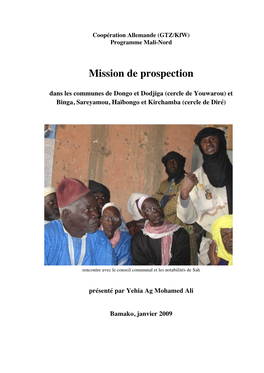 Mission De Prospection Dans Les Communes De Dongo Et Dodjiga (Cercle De Youwarou) Et Binga, Sareyamou, Haïbongo Et Kirchamba (Cercle De Diré)