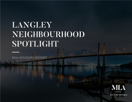 Langley Neighbourhood Spotlight