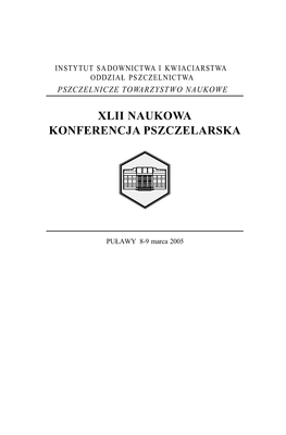 Xlii Naukowa Konferencja Pszczelarska