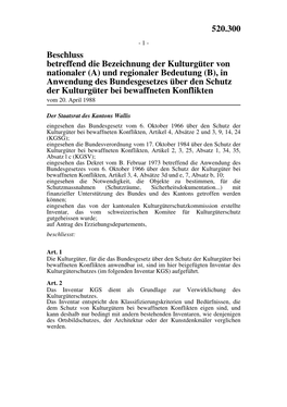 (A) Und Regionaler Bedeutung (B), in Anwendung Des Bundesgesetzes Über Den Schutz Der Kulturgüter Bei Bewaffneten Konflikten Vom 20