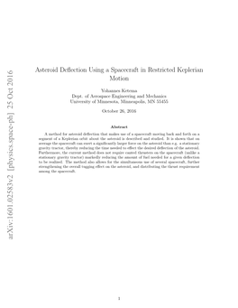 Asteroid Deflection Using a Spacecraft in Restricted Keplerian Motion