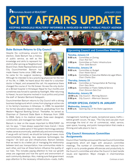 City Affairs Update Keeping Honolulu Realtors® Informed & Involved in Hbr’S Public Policy Agenda