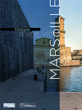 Marseille, Un “Destin Culturel” ? 236 FOCUS : Les Architectes De La Reconstruction 241 La Recherche Architecturale Contemporaine 244