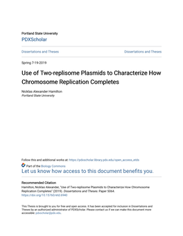 Use of Two-Replisome Plasmids to Characterize How Chromosome Replication Completes