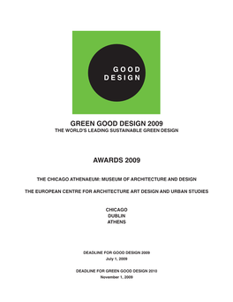 Green Good Design 2009 Awards 2009 G O O D D E S I