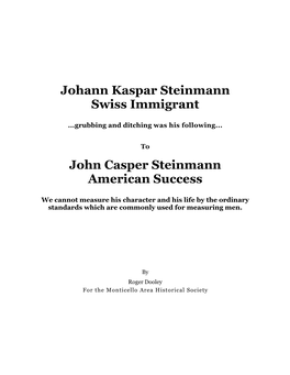 John Casper Steinmann American Success