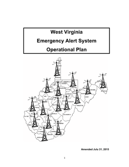 West Virginia Emergency Alert System Operational Plan Amended July 31, 2015