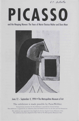 Vñ ¿Bjoltv PICASSO and the Weeping Women: the Years of Marie-Thérèse Walter and Dora Maar