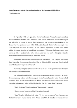 John Cassavetes and the Uneasy Conformism of the American Middle Class Vrasidas Karalis in September 1981, As I Opened the Door