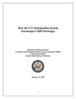 How the U.S. Immigration System Encourages Child Marriages