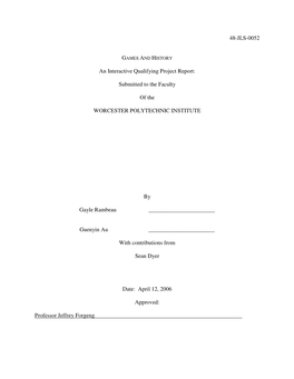 48-JLS-0052 an Interactive Qualifying Project Report: Submitted to the Faculty of the WORCESTER POLYTECHNIC INSTITUTE by Gayle R