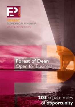 Forest of Dean Open for Business 203 Square Miles of Opportunity
