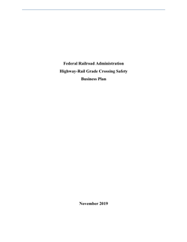 Federal Railroad Administration Highway-Rail Grade Crossing Safety Business Plan