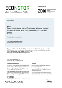 Does the London Metal Exchange Follow a Random Walk? Evidence from the Predictability of Futures Prices