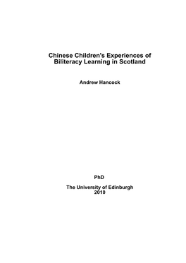 Chinese Children's Experiences of Biliteracy Learning in Scotland