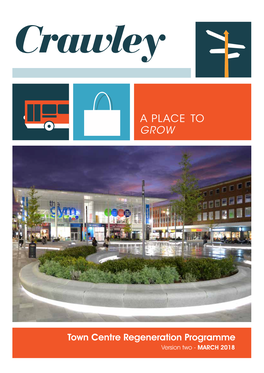 Town Centre Regeneration Programme Version Two - MARCH 2018 Foreword