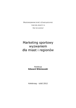 Marketing Sportowy Wyzwaniem Dla Miast I Regionów